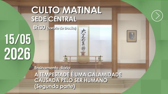 Capa do vídeo do “Culto Matinal | Sede Central - 15/05/2026”.