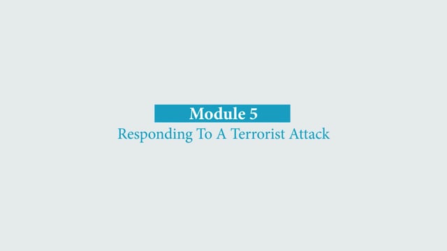Module 5: Responding to a Terrorist Attack - Video Thumbnail