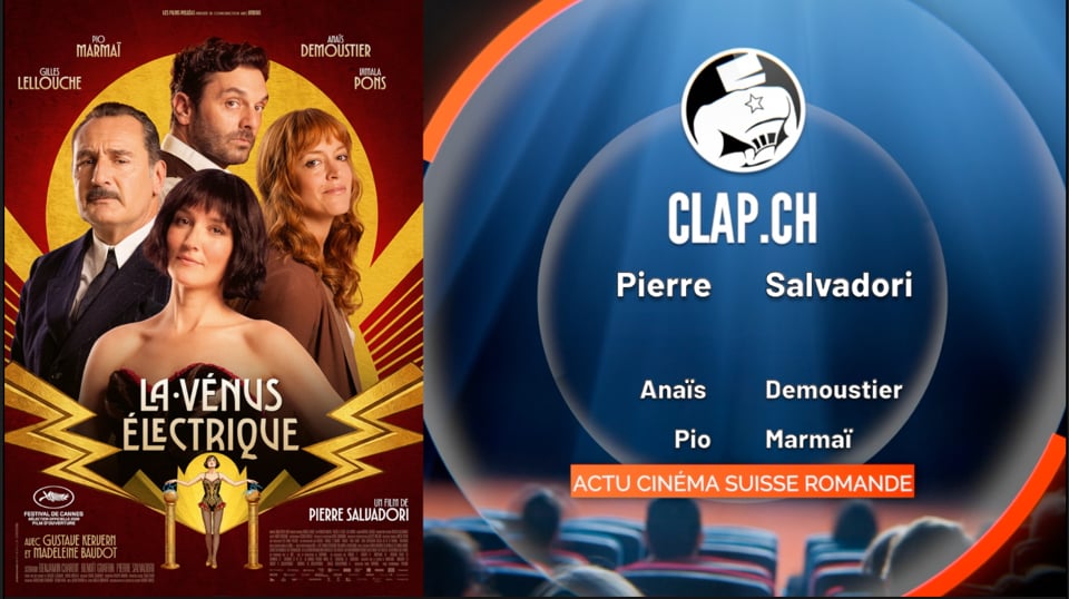 «La Vénus électrique» de Pierre Salvadori: critique vidéo