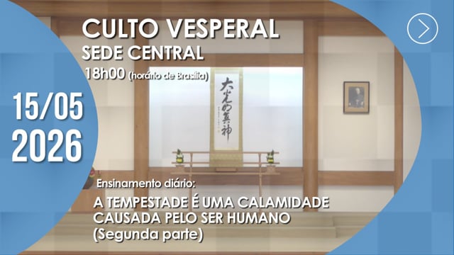 Capa do vídeo do “Culto Vesperal | Sede Central - 15/05/2026”.