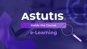 Astutis e-Learning - Inside the Course