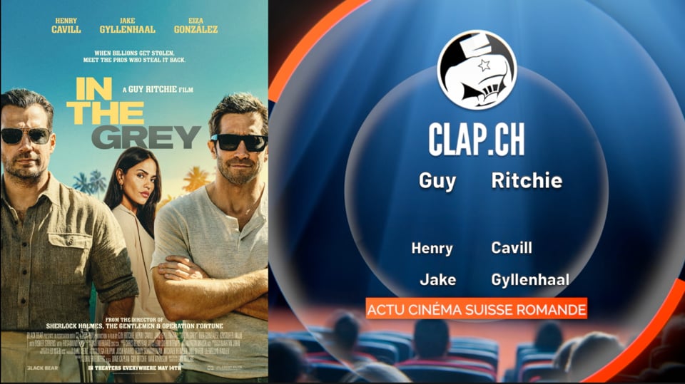 «In the Grey» de Guy Ritchie: critique vidéo