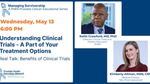 Understanding Clinical Trials - A Part of Your Treatment Options