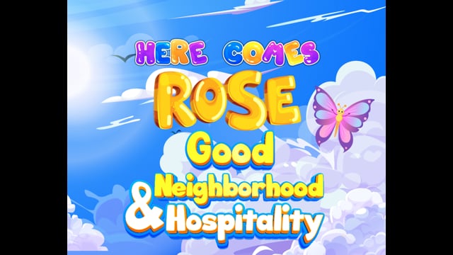 Rose Good Neighhborhood And Hospitality