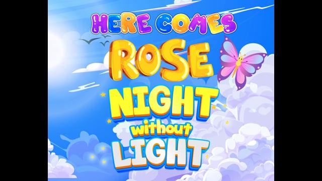 Rose Night Without Light
