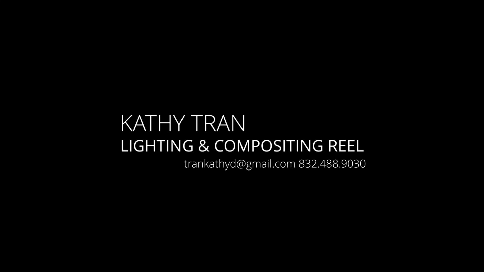 Kathy Tran - Lighting & Compositing Reel 2026
