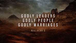 Godly Leaders – Godly People – Godly Marriages