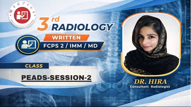 Paeds-Session 2 || Lecture-2 || Dr Hira