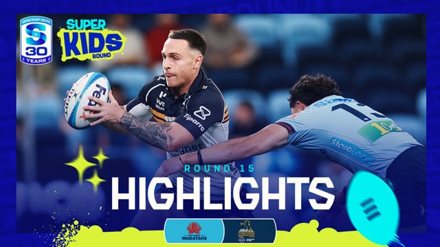 Super Rugby Pacific 2026 | Waratahs v Brumbies | Round 15