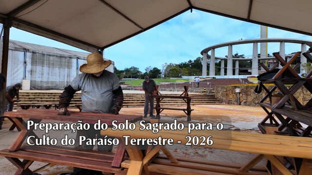 Capa do vídeo do “O Solo Sagrado se prepara para o Culto do Paraíso Terrestre 2026”.