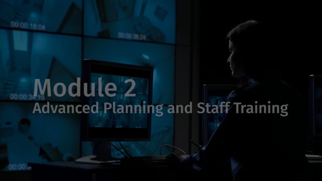Module 02: Advanced Planning and Staff Training - Video Thumbnail