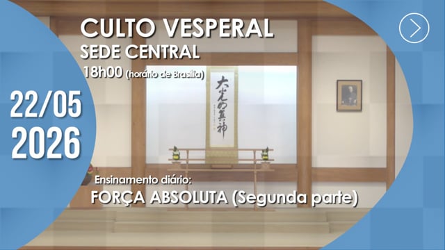 Capa do vídeo do “Culto Vesperal | Sede Central - 22/05/2026”.