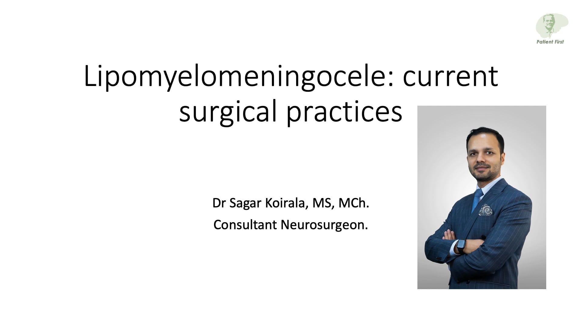 Lipomyelomeningocele: Current Surgical Practices