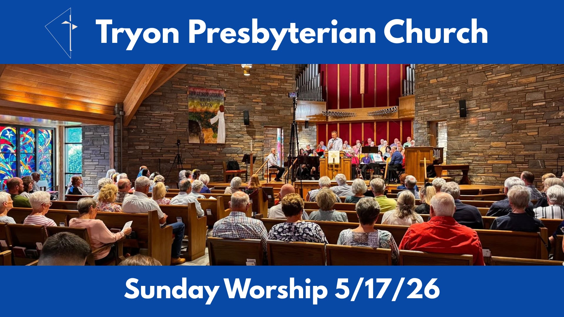 Tryon Presbyterian Church - Sunday Worship 5/17/26
