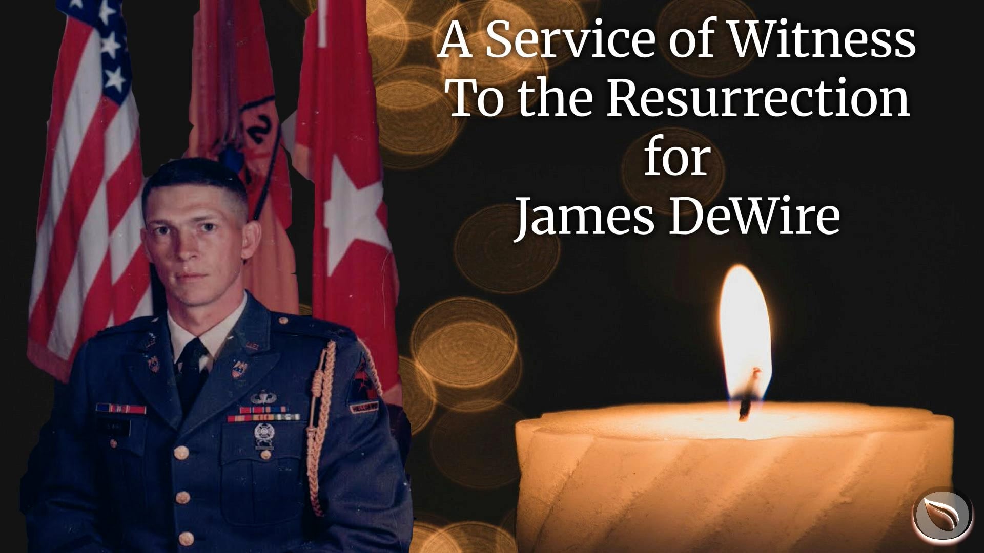 5-18-2026: Memorial Service for Jim DeWire