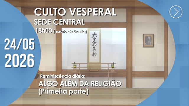 Capa do vídeo do “Culto Vesperal | Sede Central - 24/05/2026”.