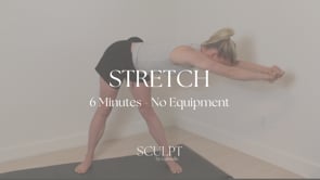 6 Min | Stretch