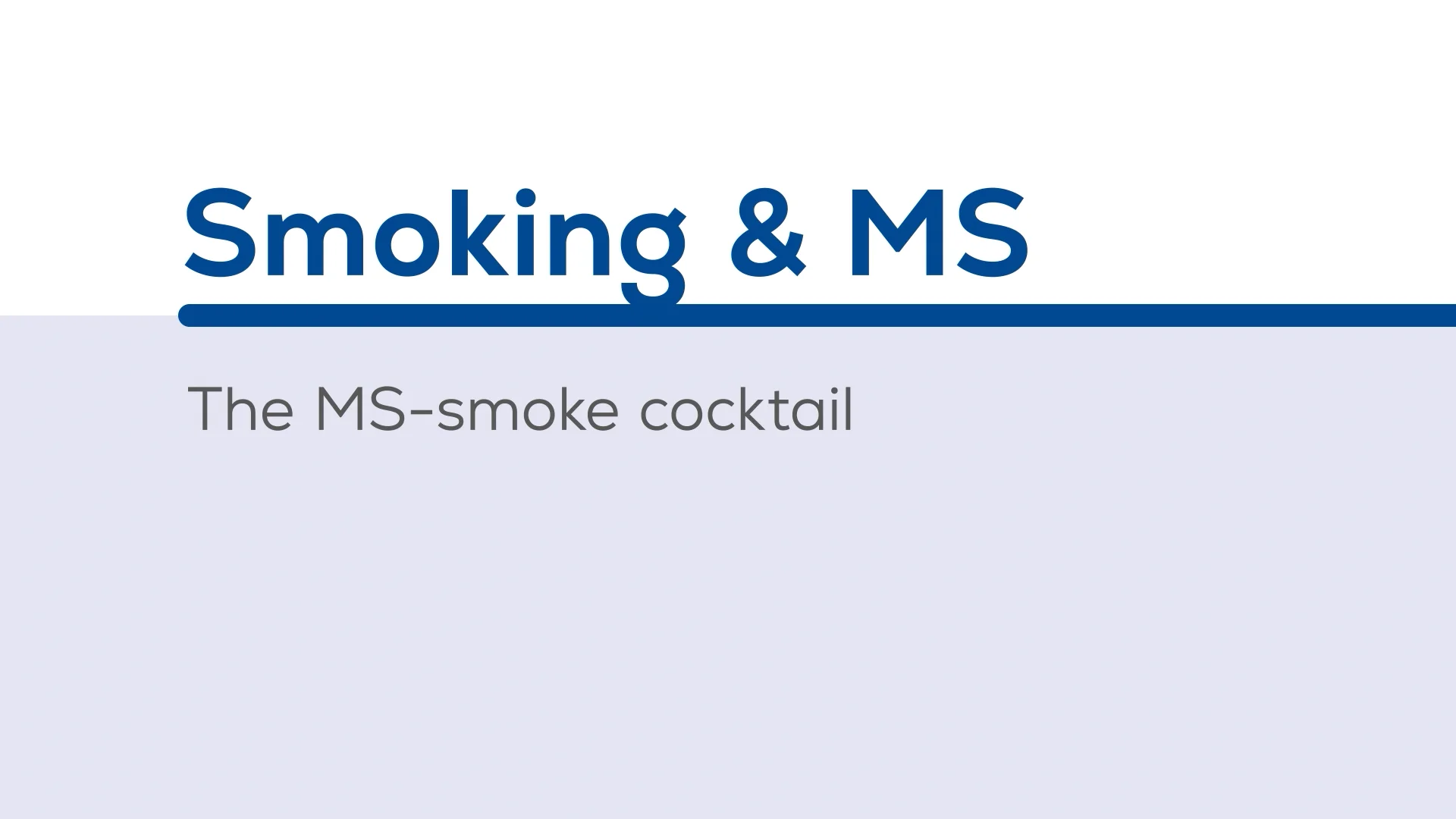 smoking cigarettes and ms MS & Smoking: The MS-smoke cocktail