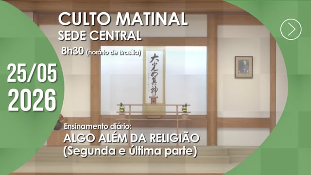 Capa do vídeo do “Culto Matinal | Sede Central - 25/05/2026”.