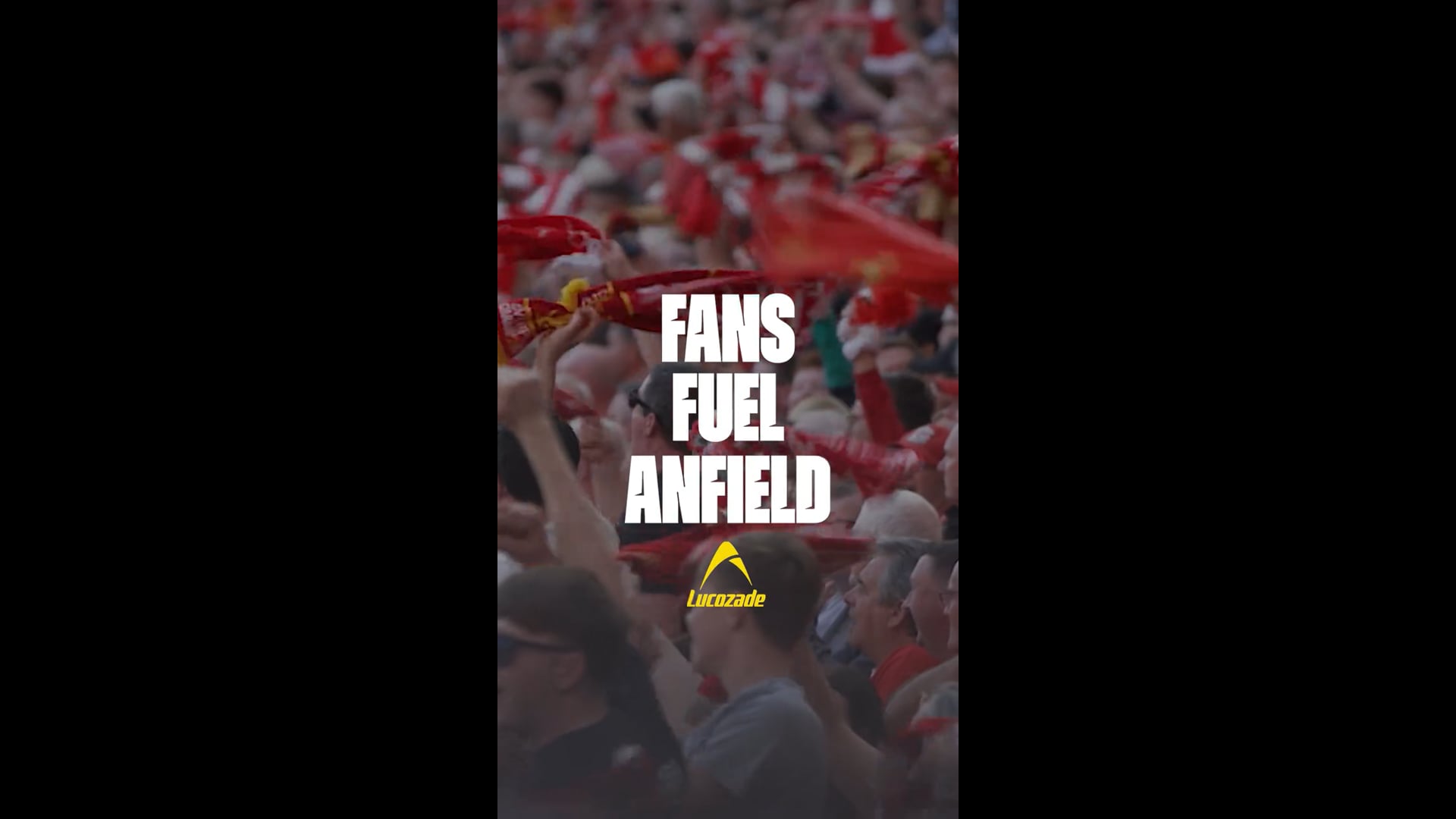 FANS FUEL ANFIELD: LFC x LUCOZADE ad