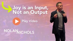 Nolan Nichols - Joy is an Input, Not an Output