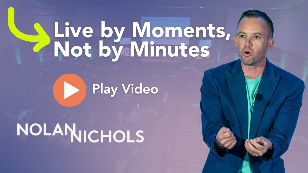 Nolan Nichols - Live By Moments, Not By Minutes