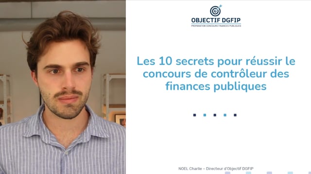 Les 10 secrets pour réussir le concours de contrôleur des finances publiques !