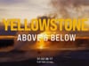 Yellowstone National Park x Steve Quayle VO