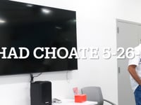 Chad Choate 5-26-26