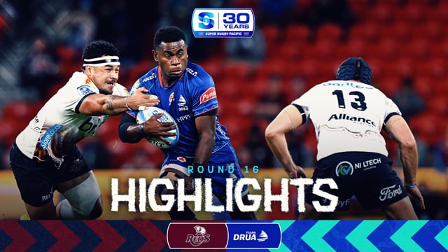 Super Rugby Pacific 2026 | Reds v Fijian Drua | Round 16