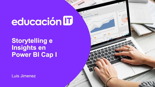 Storytelling e Insights en Power BI Cap I