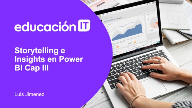Storytelling e Insights en Power BI Cap III