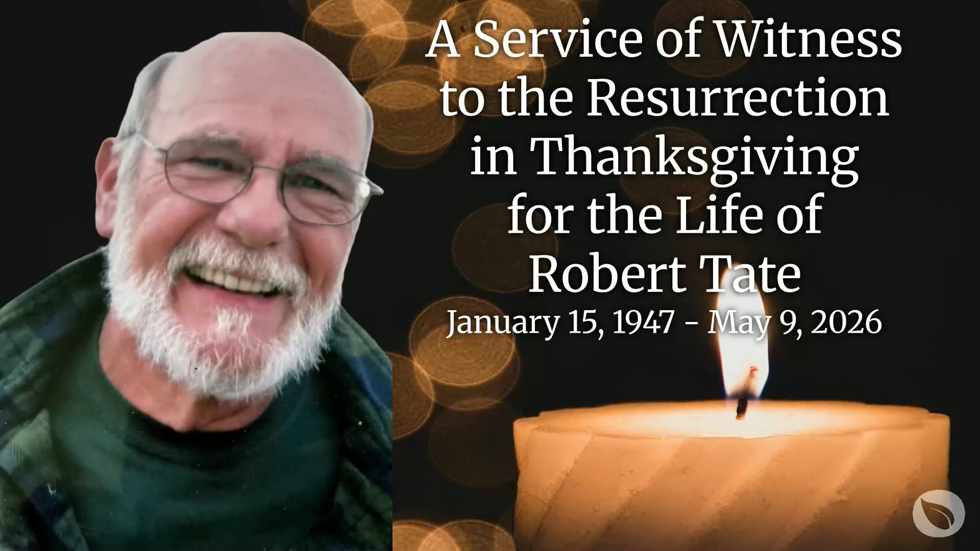 5-29-2026: Memorial Service for Robert Tate