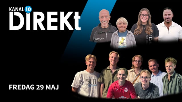 ⁣Fredag 29 maj | Kanal 10 Direkt