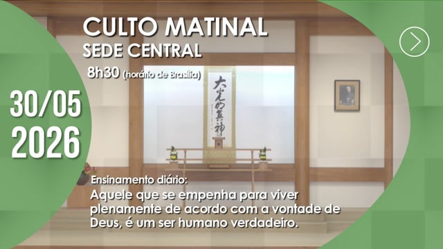 Capa do vídeo do “Culto Matinal | Sede Central - 30/05/2026”.