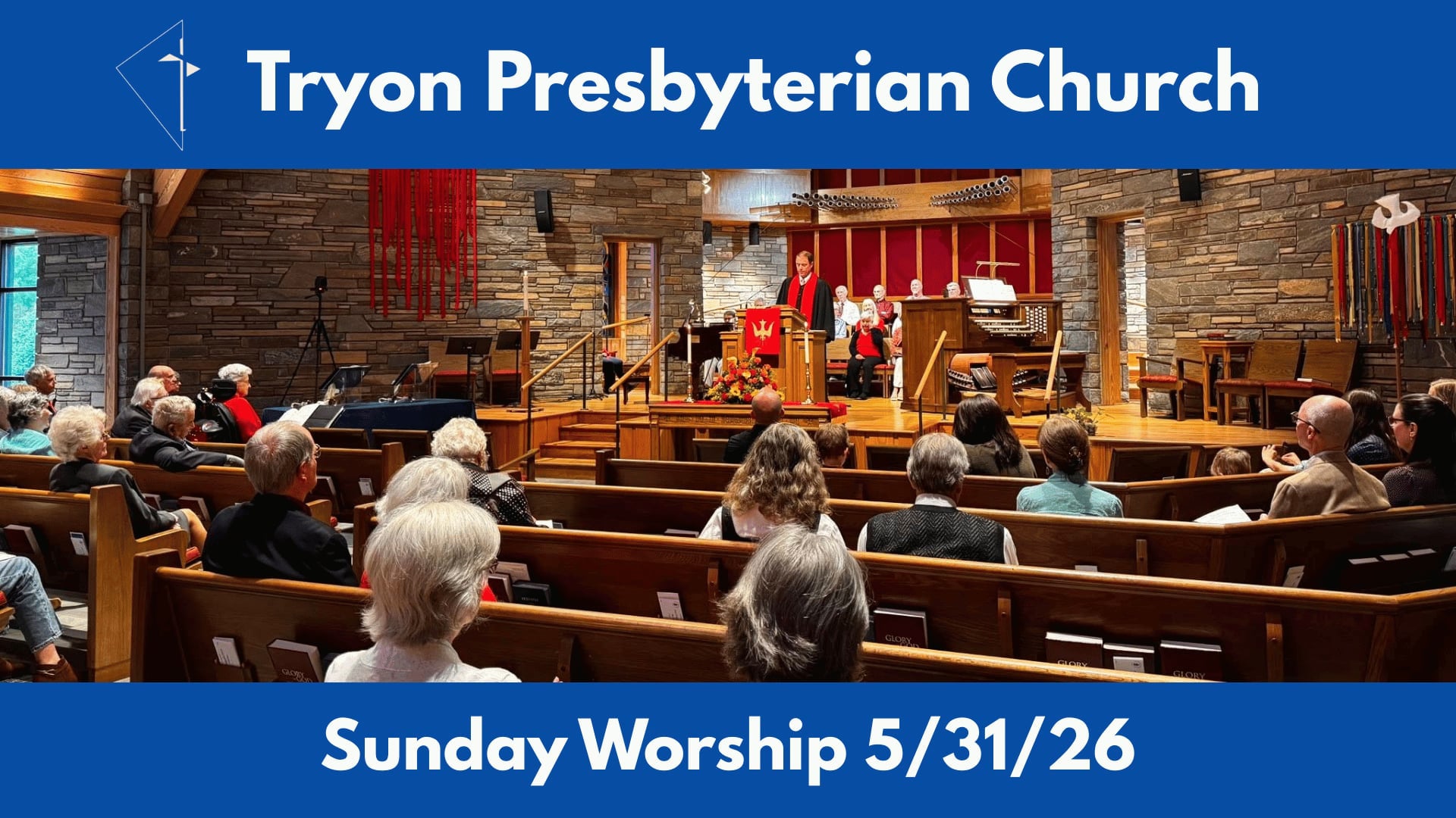 Tryon Presbyterian Church - Sunday Worship 5/31/26