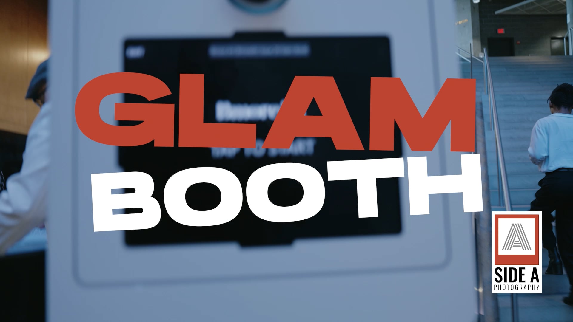 Side A: Glam Booth