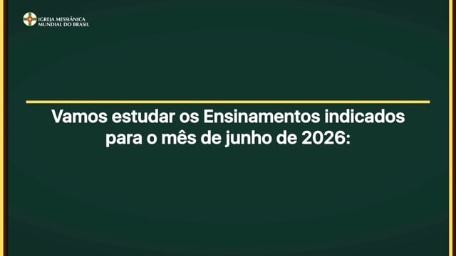 Capa do vídeo do “Ensinamentos para estudo do mês de Junho de 2026 - IMMB”.