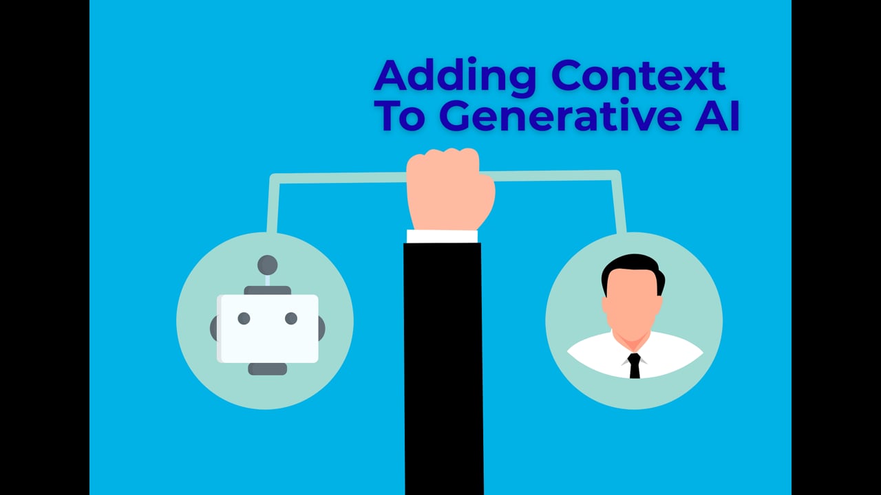 Enhancing Artificial Intelligence (AI) Results Through Context - Episode 237