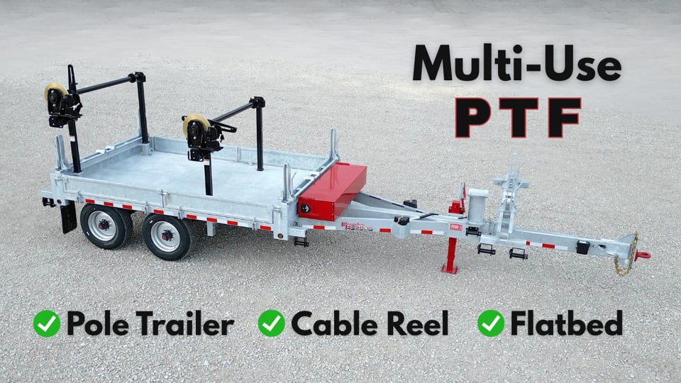 PTF - Poles, Reels, and Flatbed in One!