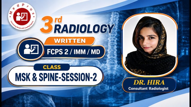 MSK and Spine-Session 2 || Lecture-2 || Dr Hira