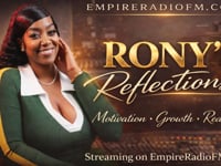 RONY'S REFLECTIONS - Being Broke, Teaches You Lessons