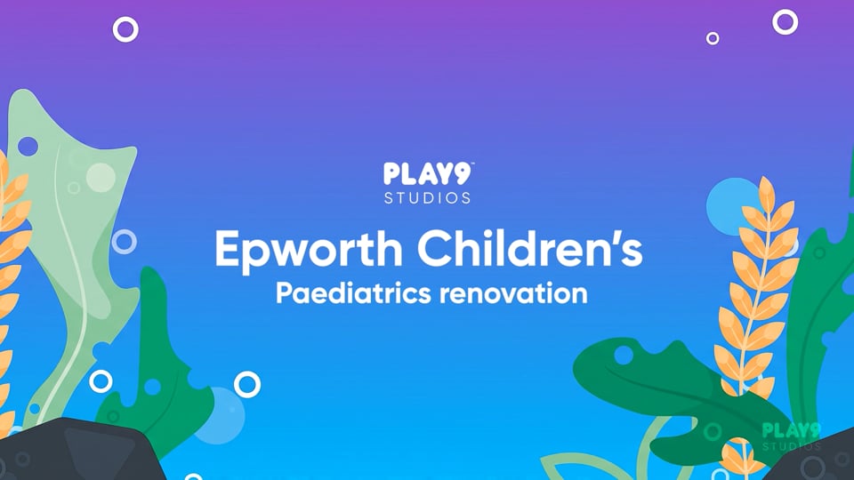 Epworth Hospital - Children's Hospital Ward Makeover