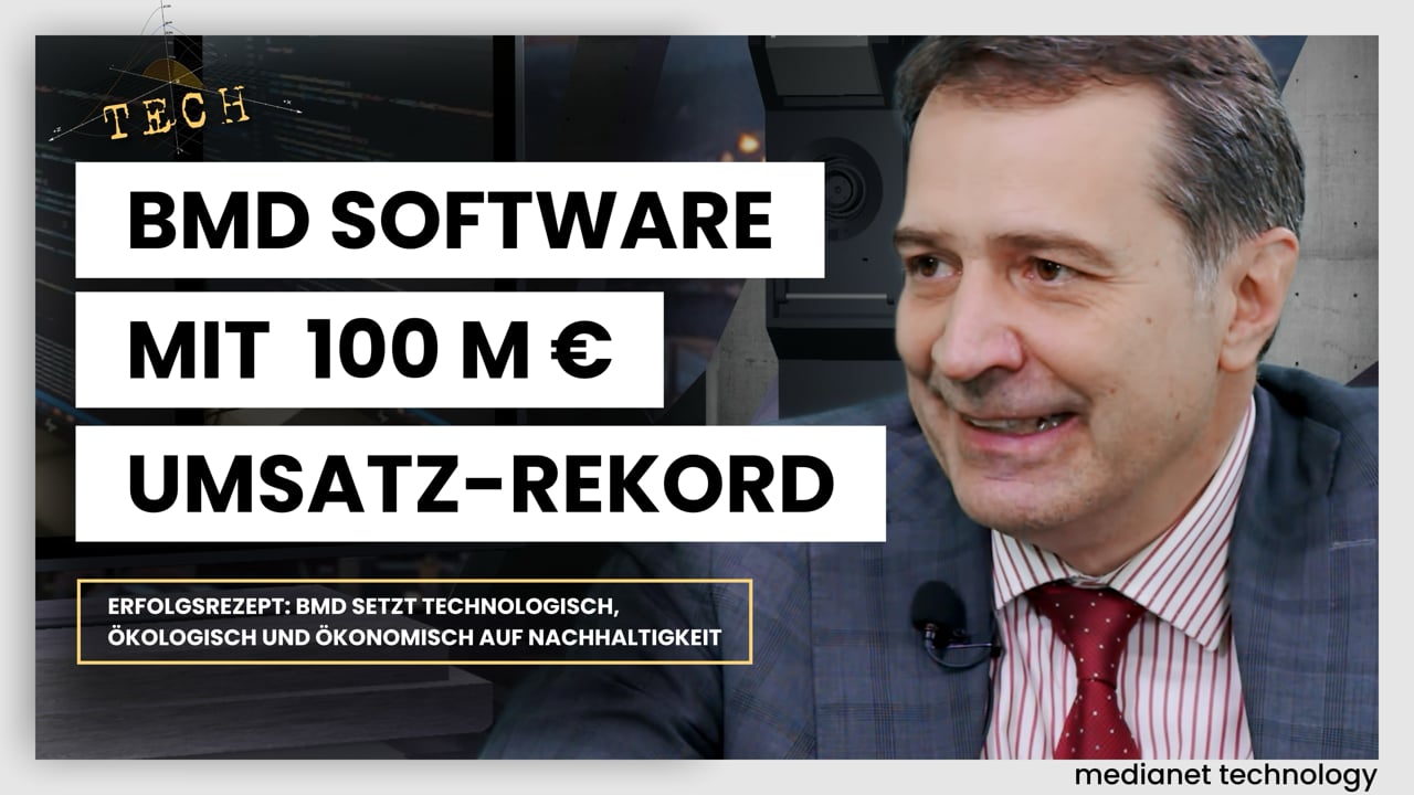 BMD Systemhaus GmbH mit 100 M Umsatz-Rekord