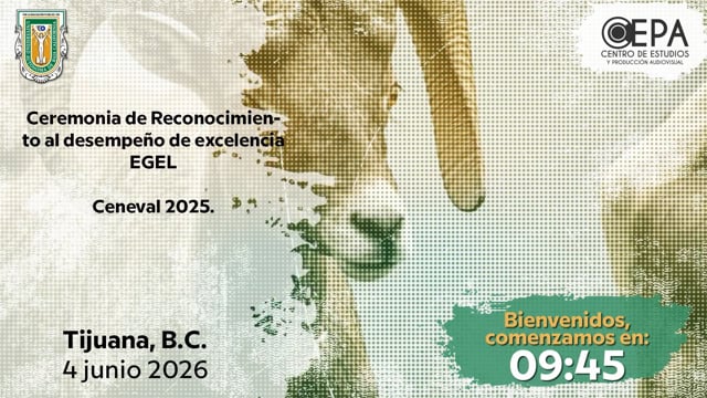 Ceremonia de Reconocimiento al desempeño de excelencia EGEL Ceneval 2025