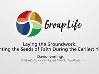 Preschool: Laying the Groundwork: Planting the Seeds of Faith During the Earliest Years
