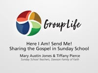 Children: Here I Am! Send Me! Sharing the Gospel in Sunday School