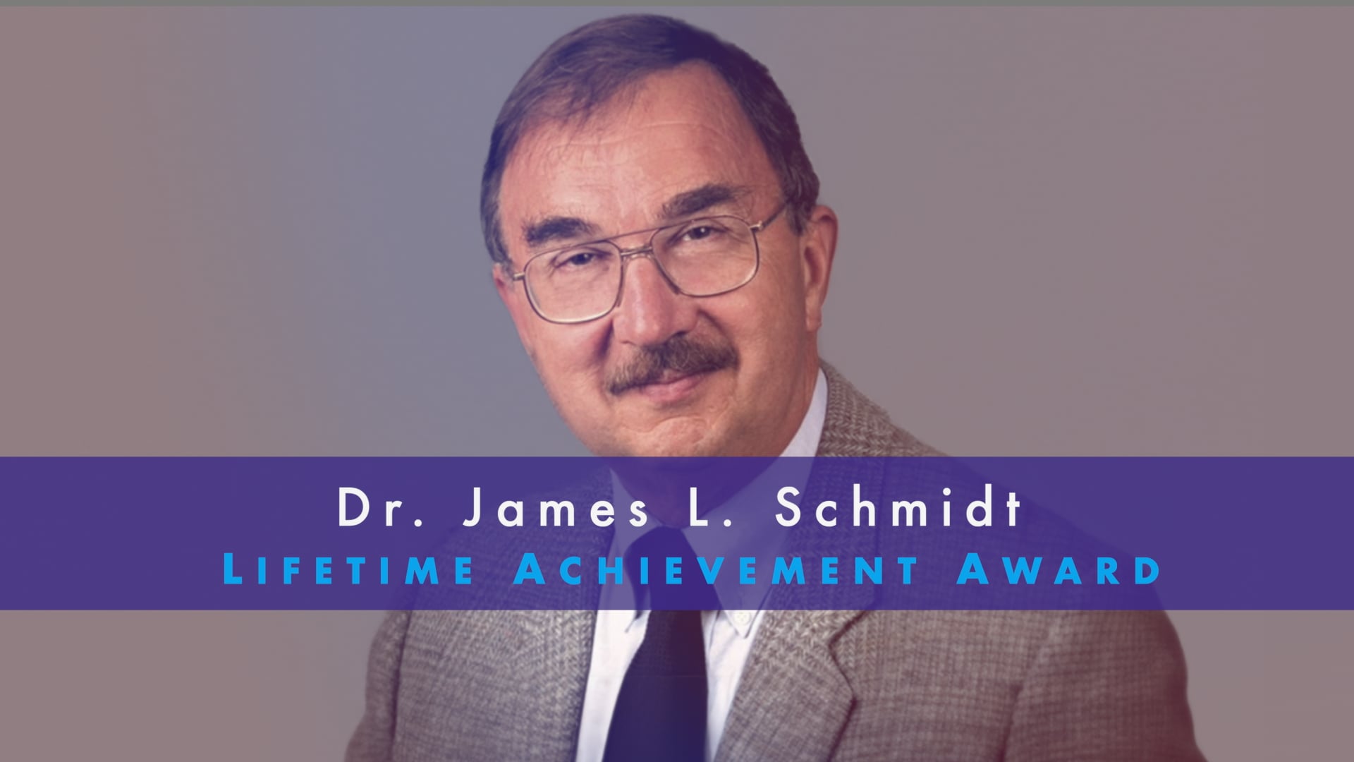 2026 Dr. James L. Schmidt Lifetime Achievement Award (MDA)