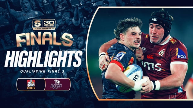 Super Rugby Pacific 2026 | Chiefs v Reds | Qualifying Final