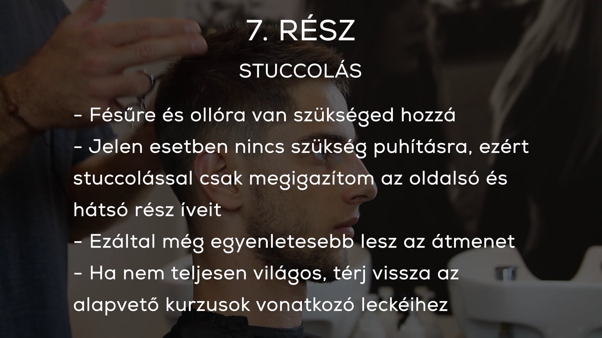 ROUND fejformakövető rövid forma 7. rész